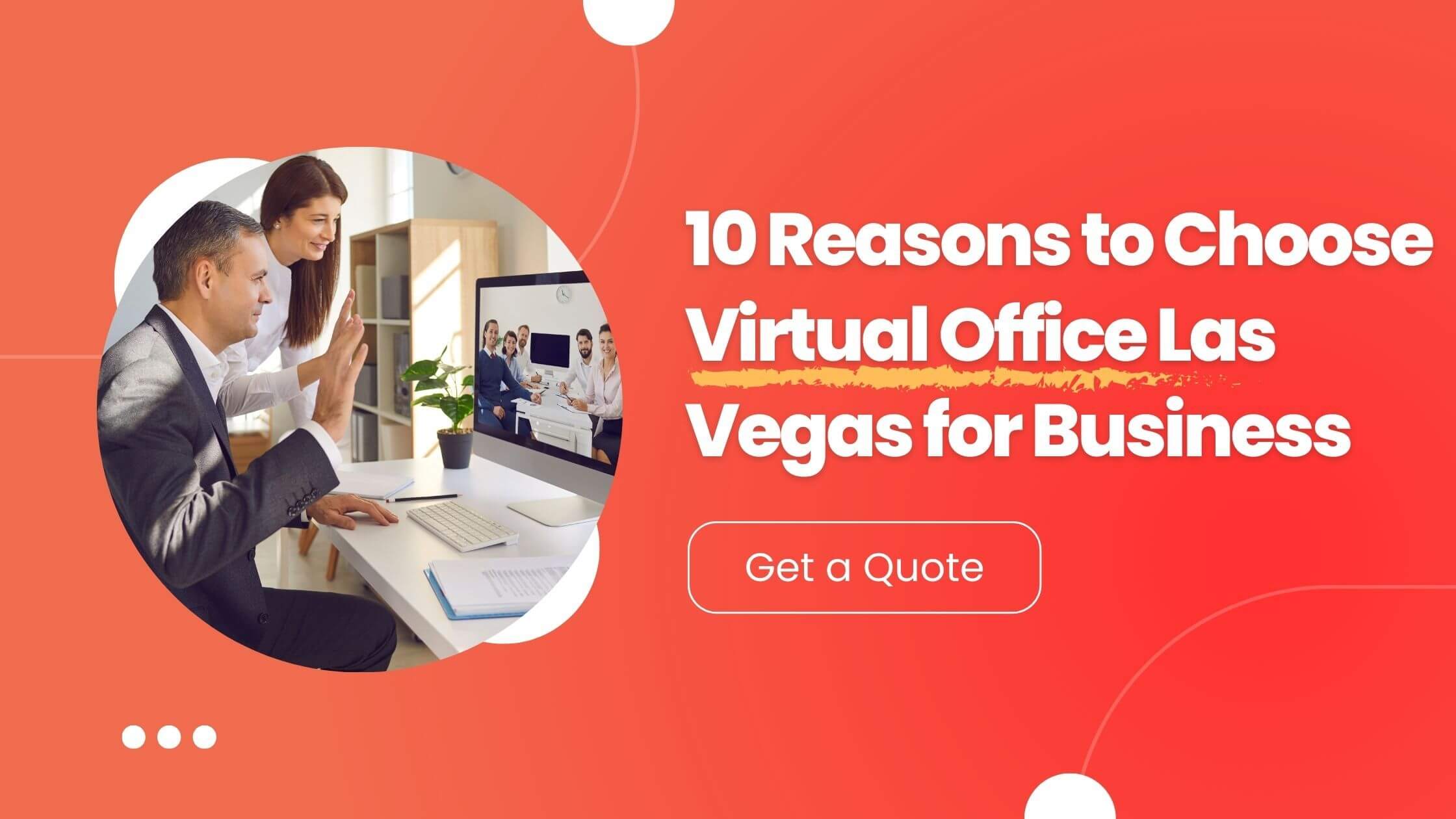 10 Reasons to Choose Virtual Office Las Vegas for Business