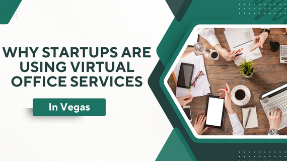 Why Startups Are Using Virtual Office Services