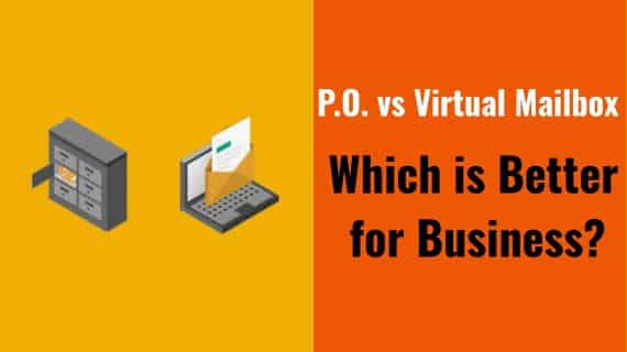 P.O. vs Virtual Mailbox – Which is Better for Business?