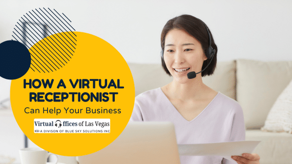 How a Virtual Receptionist Can Help Your Business